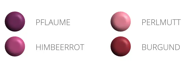 Farben: Pflaume, Himbeerrot, Perlmut, Burgund